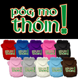 Pog Mo Thoin Screen Print Pet Hoodie | PrestigeProductsEast.com