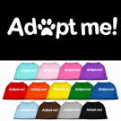 Adopt Me Screen Print Pet Shirt | PrestigeProductsEast.com