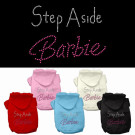 Step Aside Barbie Rhinestone Hoodie | PrestigeProductsEast.com