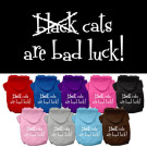 Black Cats are Bad Luck Screen Print Pet Hoodie | PrestigeProductsEast.com