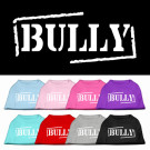 Bully Screen Print Pet Shirt | PrestigeProductsEast.com