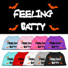 Feeling Batty Screen Print Pet Shirt | PrestigeProductsEast.com