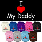 I Love My Daddy Screen Print Pet Hoodie | PrestigeProductsEast.com