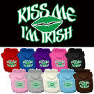 Kiss Me I'm Irish Screen Print Pet Hoodie | PrestigeProductsEast.com