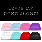 Leave My Bone Alone! Rhinestone Pet Shirt | PrestigeProductsEast.com