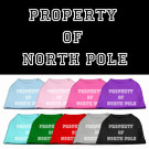 Property of North Pole Screen Print Pet Shirt | PrestigeProductsEast.com