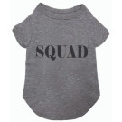 Squad Pet T-Shirt | PrestigeProductsEast.com