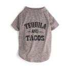 Tequila and Tacos Pet Shirt | PrestigeProductsEast.com