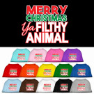 Ya Filthy Animal Screen Print Pet Shirt | PrestigeProductsEast.com